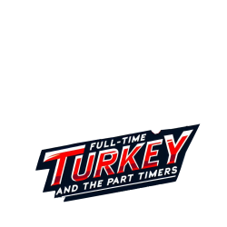 Full Time Turkeys